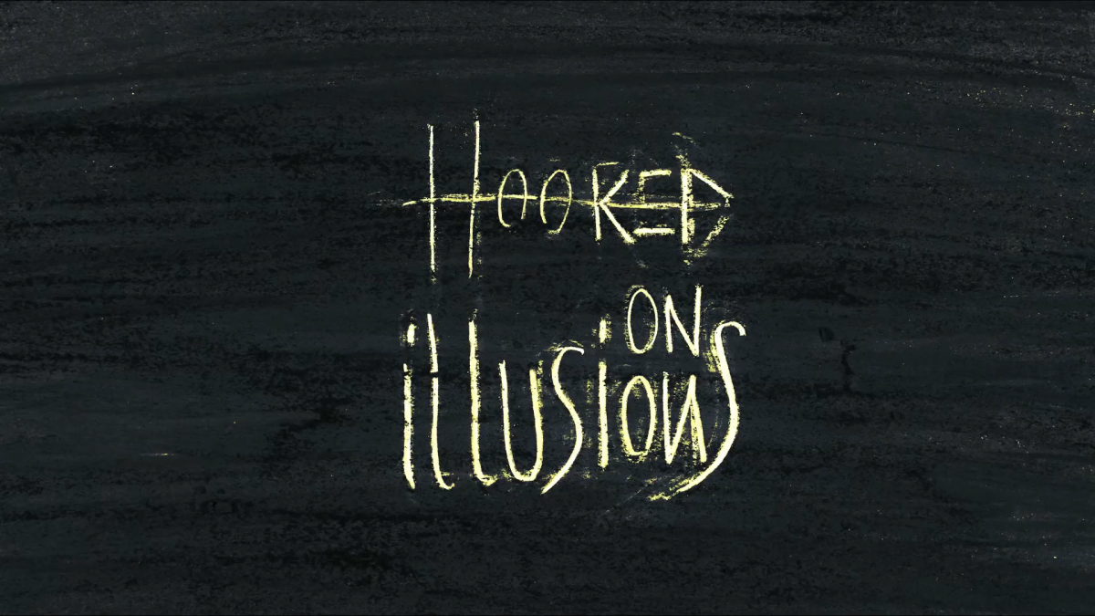Hooked On Illusions